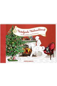 Nostalgische Weihnachtswelt. 24 Ausmalbilder zum Entspannen. Kreativbuch.