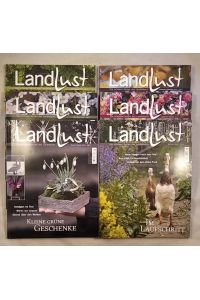 LandLust - Die schönen Seiten des Landlebens: Jahres-Konvolut aus 6 Magazinen 2013, komplett.