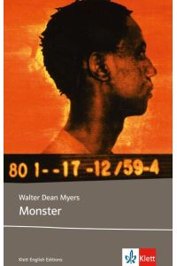 Monster: Schulausgabe für das Niveau B2, ab dem 6. Lernjahr. Ungekürzter englischer Originaltext mit Annotationen (Klett English Editions)