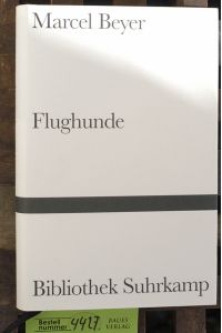 Flughunde : Roman  - Mit einem Nachw. des Autors