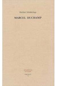 Marcel Duchamp. Parawissenschaft, das Ephemere und der Skeptizismus.   - Portrait 12.