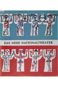Das neue Nationaltheater : Festschrift zur Eröffnung d. neuen Mannheimer Nationaltheaters am 175. Jahrestag d. Uraufführung d. Räuber.