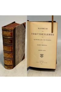 Handbuch der Urkundenlehre für Deutschland und Italien. Band 1.
