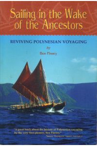 Sailing in the Wake of the Ancestors.
