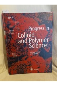 Lipid and Polymer-Lipid Systems.   - (= Progress in Colloid and Polymer Science, Vol. 120).