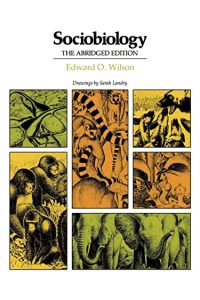 Sociobiology: The Abridged Edition (Harvard Paperbacks),