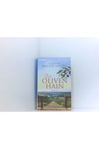 Der Olivenhain: Roman  - Roman