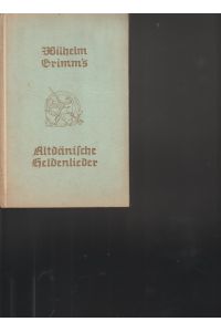 Altdänische Heldenlieder.   - Neu hrsg. von Max Kuckei, Vignetten von Prof. Wilhelm Petersen.
