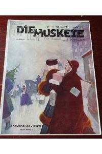 Die Muskete. Das Blatt für Kunst und Humor. XXX. Jahrgang. Nr. 52 - 1935.