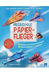 Mega coole Papierflieger
