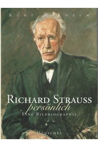 Richard Strauss persönlich : Eine Bildbiographie.