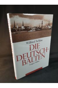 Die Deutsch-Balten.   - (Studienbuchreihe der Stiftung Ostdeutscher Kulturrat)