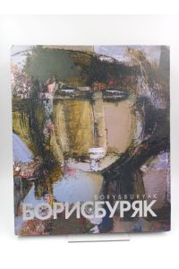 Borys Buryak: [Katalog]