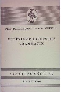 Mittelhochdeutsche Grammatik.   - Sammlung Göschen ; Bd. 1108