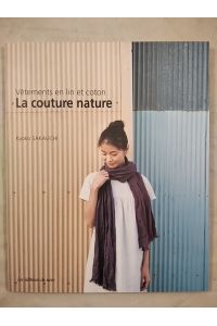 La couture nature - Vêtements en lin et coton.