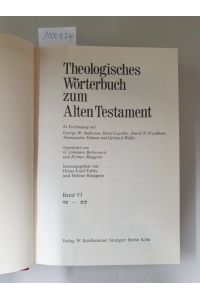 Theologisches Wörterbuch zum Alten Testament : Band VI : (gebundene Ausgabe) :