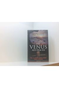 Die Venus aus dem Eis: Wie vor 40 000 Jahren unsere Kultur entstand