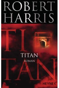 Titan: Roman (Cicero, Band 2)  - Roman