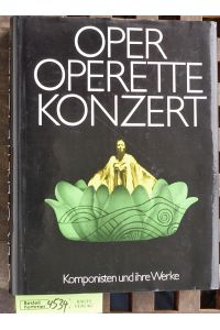 oper operette konzert  - Komponisten und ihre Werke
