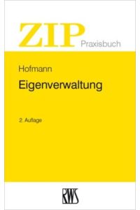 Eigenverwaltung (ZIP-Praxisbuch)