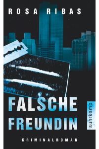 Falsche Freundin: Kriminalroman (suhrkamp taschenbuch)  - Kriminalroman