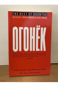 The Best of Ogonyok: The New Journalism of Glasnost