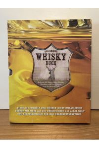 Das große Whisky Buch: Diese Box enthält zwei Bücher: Einen umfassenden Führer mit mehr als 200 Whiskysorten aus aller Welt und ein Begleitbuch für Ihre Verkostungsnotizen.
