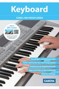 Keyboard - Schnell und einfach lernen  - Schneller Lernerfolg durch Hörbeispiele über QR-Code