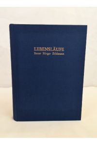Bauer, Bürger, Edelmann (Bd. 2). Lebensläufe.   - In memoriam Gerd Wunder. Forschungen aus Württembergisch-Franken ; Bd. 33