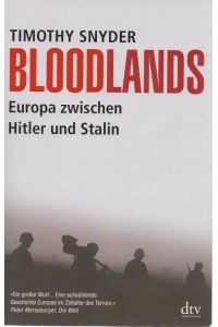 Bloodlands Europa zwischen Hitler und Stalin  - dtv 34756