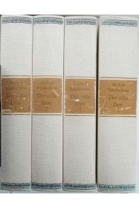 Der stille Don. 4 Bände. Roman. Nachwort von Alfred Kurella. 4 Bände.