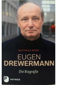 Eugen Drewermann.   - Die Biografie.