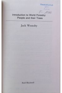 Introduction to World Forestry: People and Their Trees