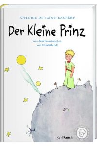Der Kleine Prinz: Efalin. Mit den originalen Illustrationen: Mit Zeichnungen des Verfassers