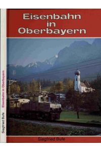 Eisenbahn in Oberbayern.
