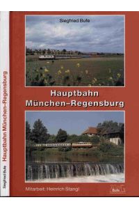 Hauptbahn München - Regensburg.