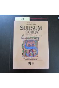 Sursum Corda - Variationen zu einem liturgischen Motiv (Für Philipp Harnoncourt zum 60. Geburgstag)