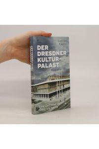 Der Dresdner Kulturpalast