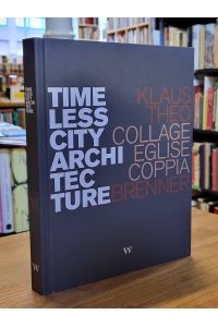 Timeless City Architecture: Collage - Eglise - Coppia,