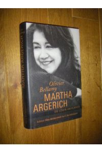 Martha Argerich. Die Löwin am Klavier