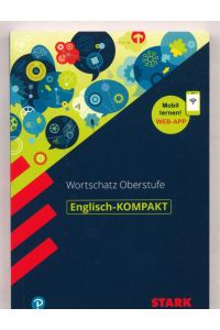 Englisch-Kompakt - Wortschatz Oberstufe