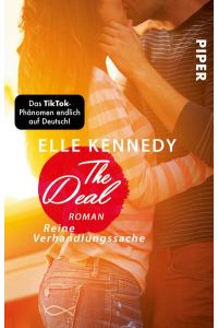 The Deal ? Reine Verhandlungssache (Off-Campus 1): Roman | BookTok-Liebling | Prickelnde College-Romance für New Adults
