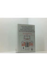 Dehio - Handbuch der deutschen Kunstdenkmäler: Handbuch der Deutschen Kunstdenkmäler, Brandenburg  - Brandenburg