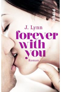 Forever with You (Wait for You 6): Roman