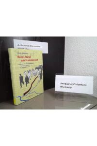 Rotes Band am Hammerand : Geschichte der Arbeiterbewegung im Landkreis Osterholz von den Anfängen bis 1933.   - Mit einem Geleitw. von Rolf Wernstedt