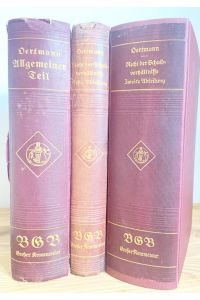 Bürgerliches Gesetzbuch. 3 Bände: Allgemeine Teil und Recht der Schuldverhältnisse ( Buch 2 in 2 Bänden).