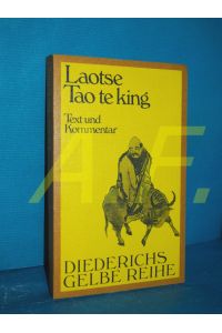 Tao-te-king : das Buch vom Sinn und Leben (Diederichs gelbe Reihe Band 19 : China)