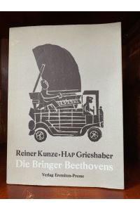 Die Bringer Beethovens. Nummeriertes Exemplar.