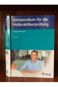 Kompendium für die Heilpraktikerprüfung.