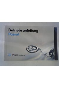 Betriebsanleitung Passat deutsch 7. 91  - Passat deutsch 7.91; 921.551.310.00